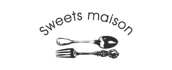 Sweets maison